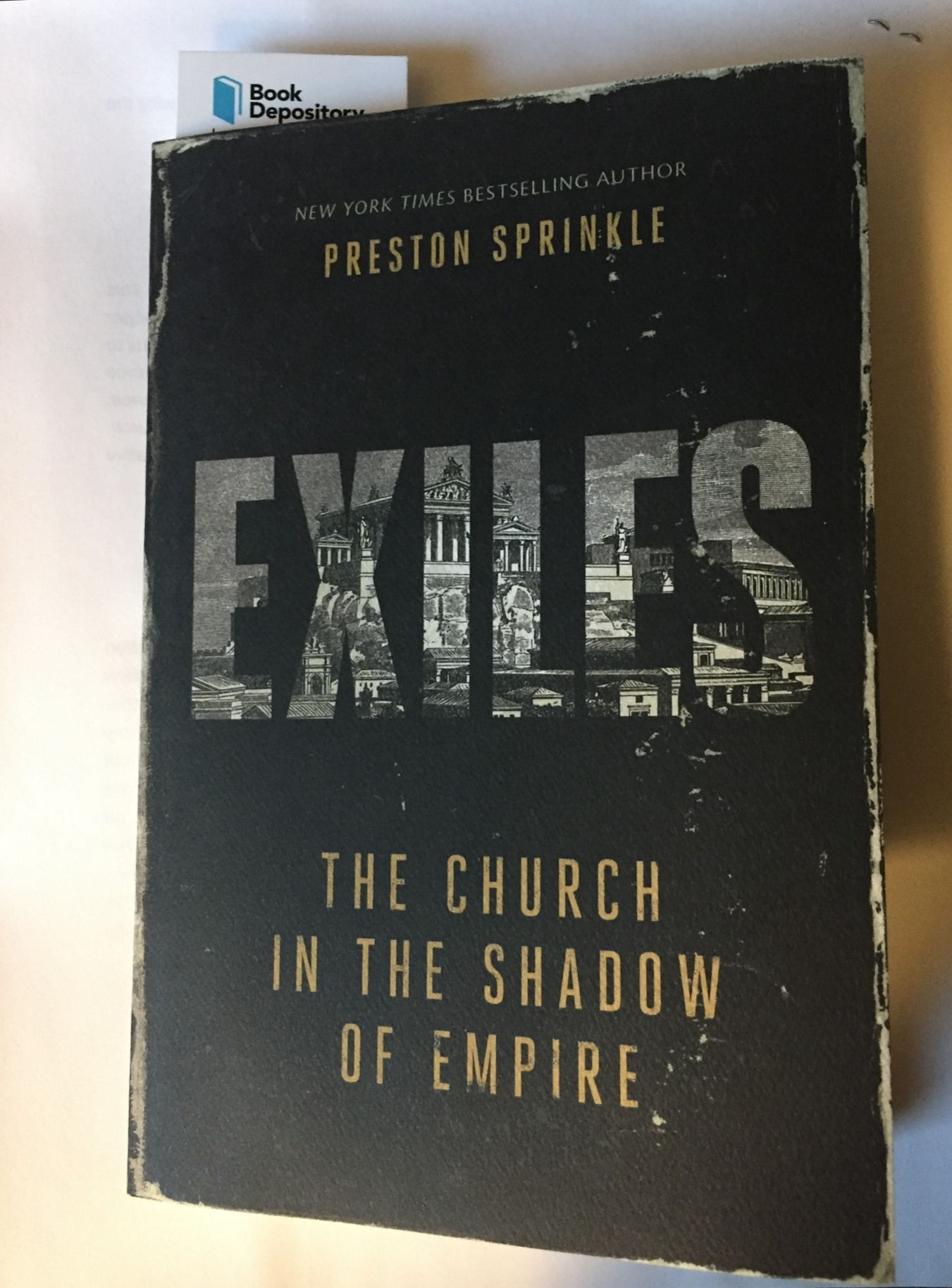 Exiles - The Church in the Shadow of Empire