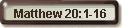 Matthew 20:1-16